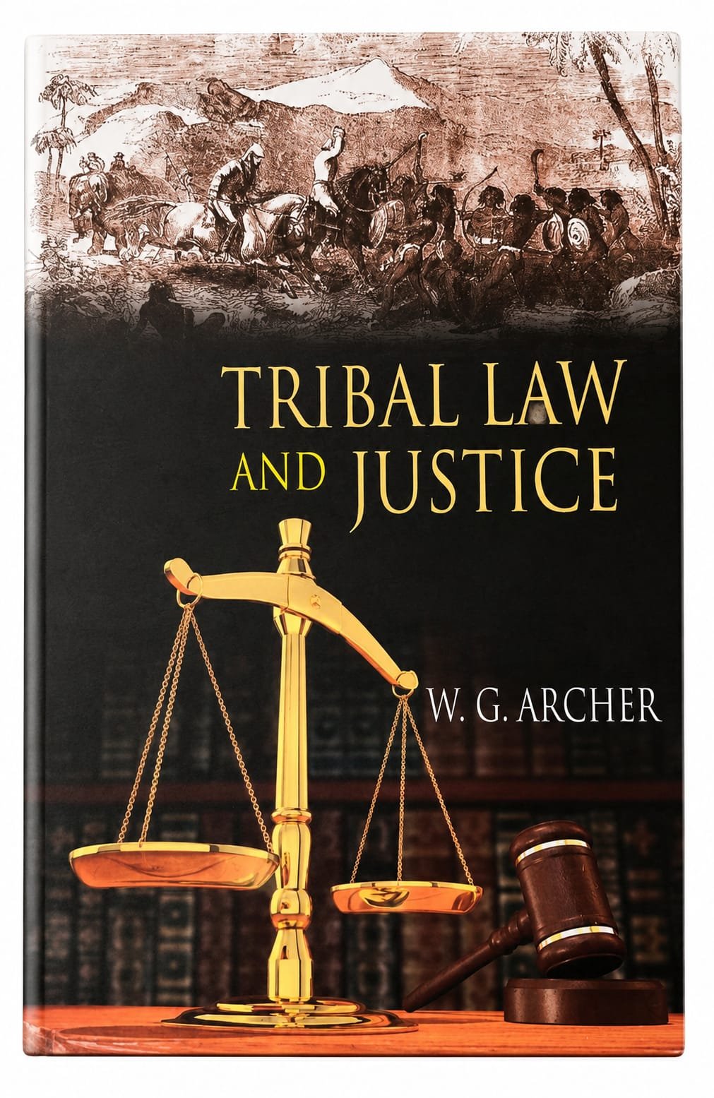 Tribal Law and Justice: A Report on the Santal (Reprinted)